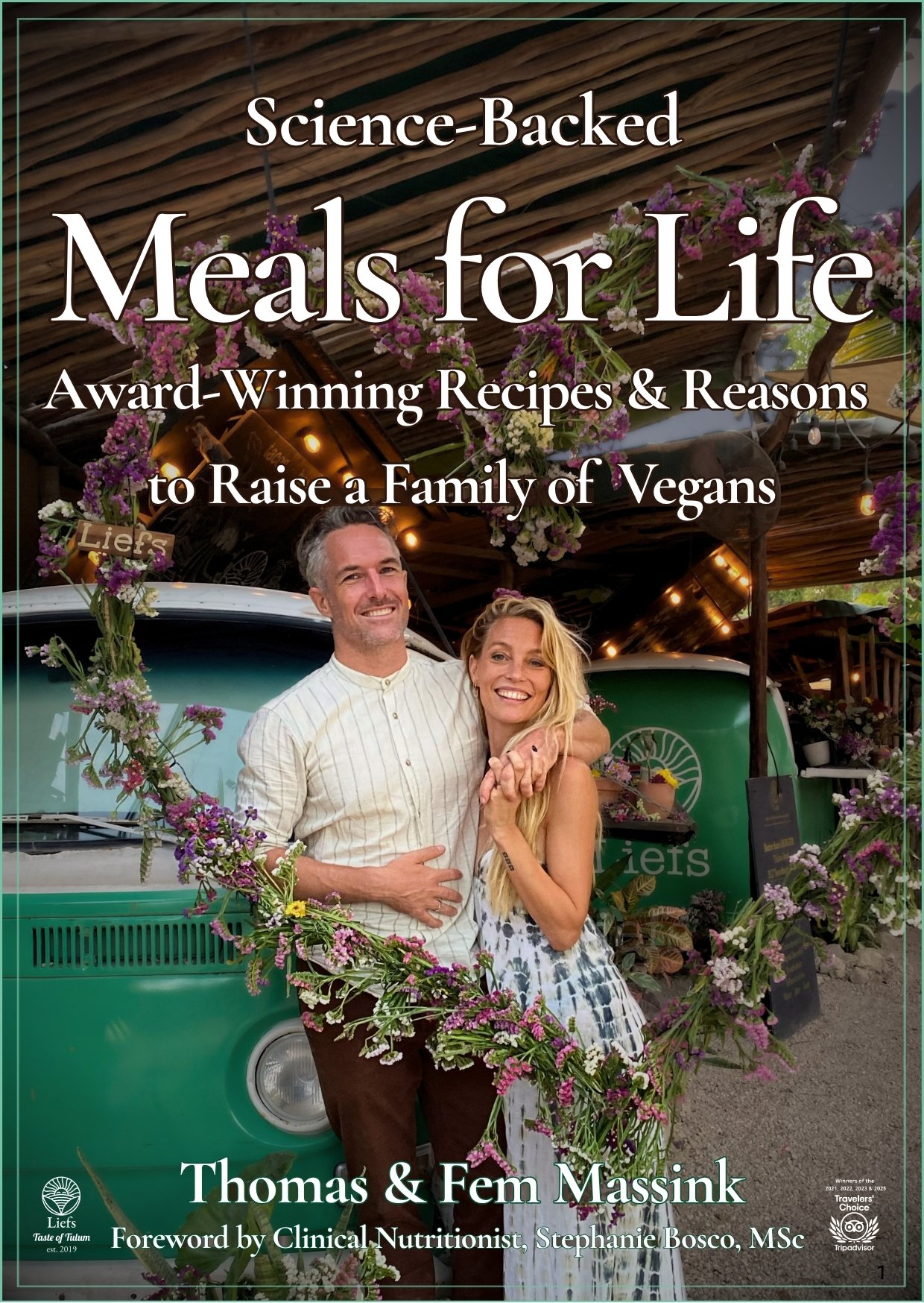 Meals for Life — vegan family cookbook by Liefs Tulum founders Thomas and Fem Massink